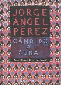 Candido a Cuba - J. Ángel Pérez - copertina