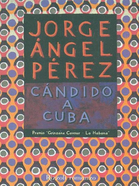 Candido a Cuba - J. Ángel Pérez - 2