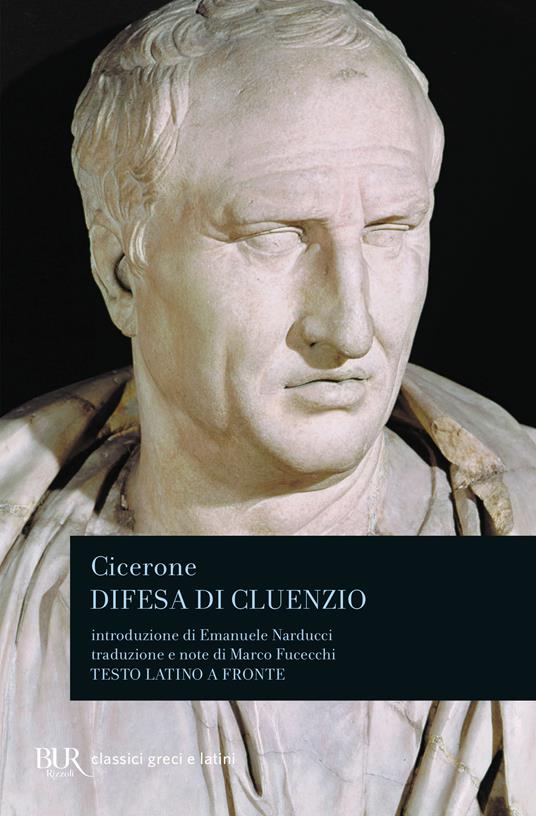 Difesa di Cluenzio. Testo latino a fronte - Marco Tullio Cicerone - copertina