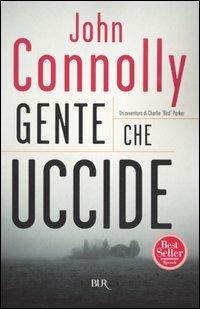 Gente che uccide - John Connolly - copertina