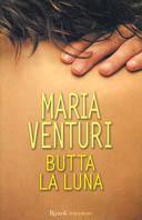 Butta la luna - Maria Venturi - 3