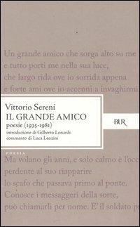 Il grande amico. Poesie (1935-1981) - Vittorio Sereni - copertina