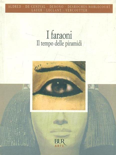 I faraoni. Il tempo delle piramidi - 2