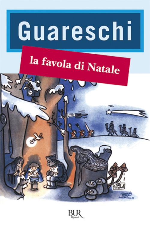 La favola di Natale - Giovannino Guareschi - copertina