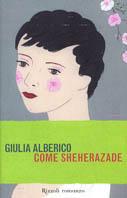 Come Sheherazade - Giulia Alberico - copertina