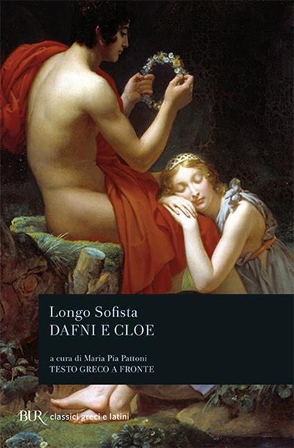 Dafni e Cloe. Testo greco a fronte - Sofista Longo - copertina