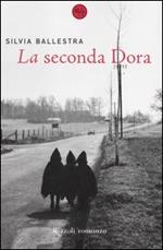 La seconda Dora