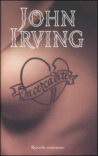 In cerca di te - John Irving - copertina