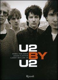 U2 by U2. Ediz. italiana - copertina