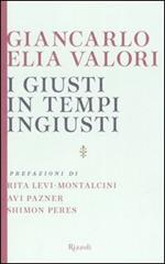 I giusti in tempi ingiusti