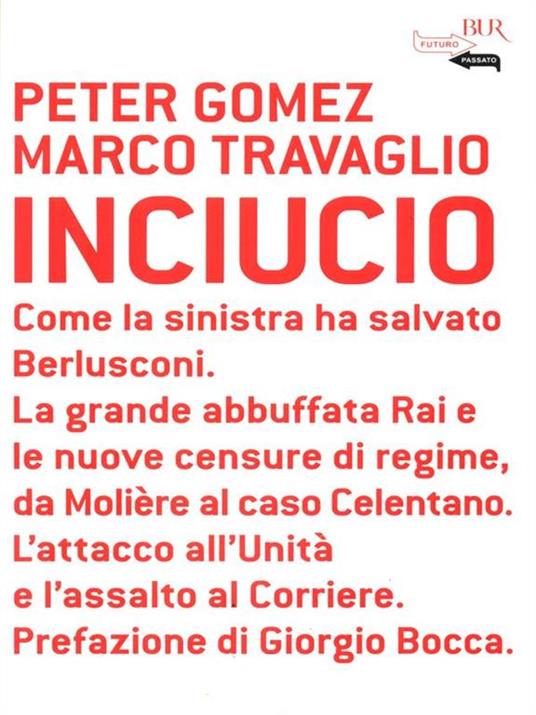 Inciucio - Marco Travaglio,Peter Gomez - 3