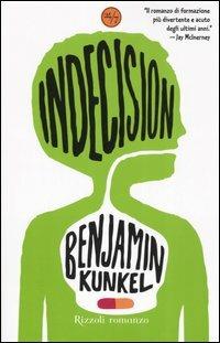 Indecision - Benjamin Kunkel - copertina