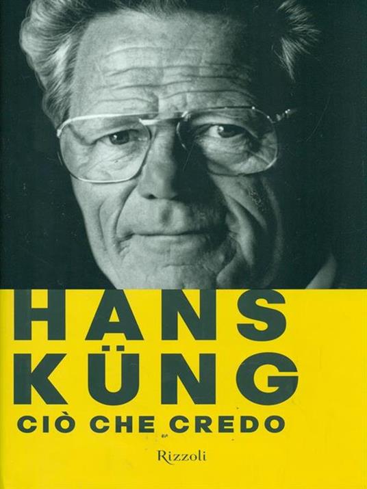 Ciò che credo - Hans Küng - copertina