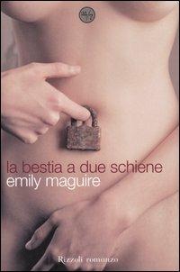 La bestia a due schiene - Emily Maguire - copertina