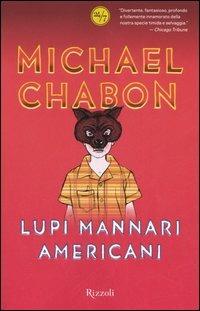 Lupi mannari americani - Michael Chabon - copertina