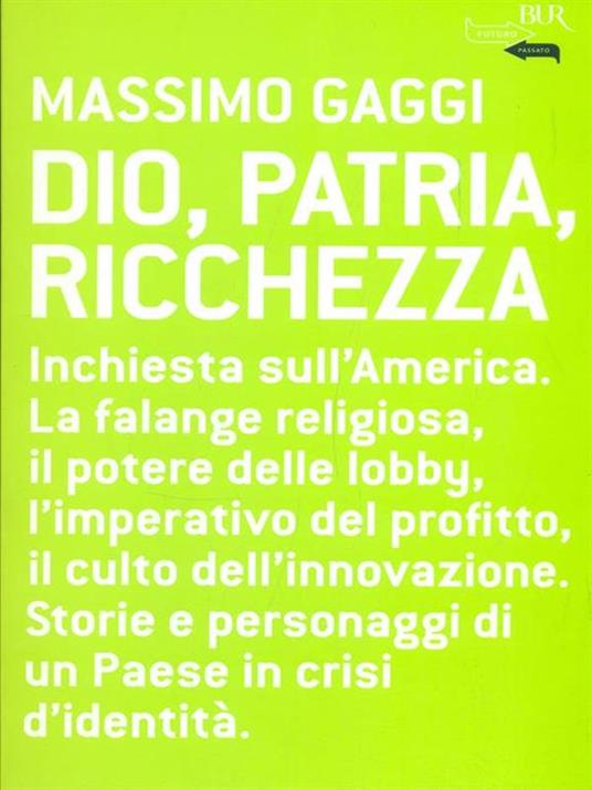 Dio, patria e ricchezza - Massimo Gaggi - copertina