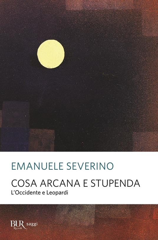 Emanuele Severino, In viaggio con Leopardi