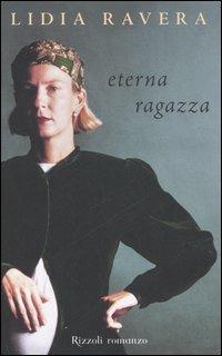 Eterna ragazza - Lidia Ravera - copertina