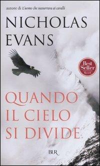 Quando il cielo si divide - Nicholas Evans - 4