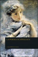 La poesia scapigliata