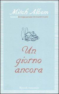 Un giorno ancora - Mitch Albom - copertina