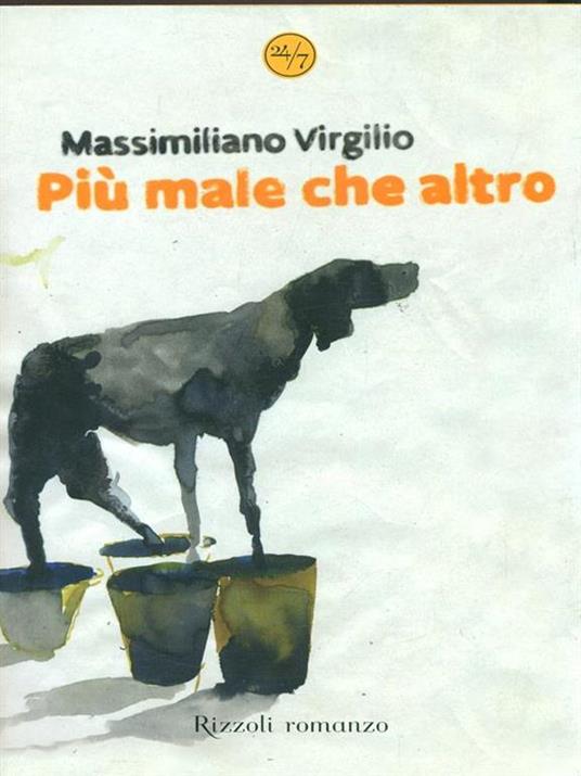 Più male che altro - Massimiliano Virgilio - 2