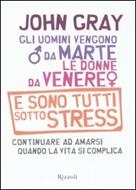 gli uomini di Marte le donne vengono da Venere John Gray prima stampa