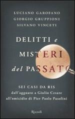 Delitti e misteri del passato