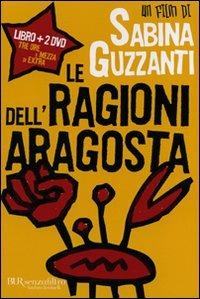 Le ragioni dell'aragosta. Con DVD - Sabina Guzzanti - copertina