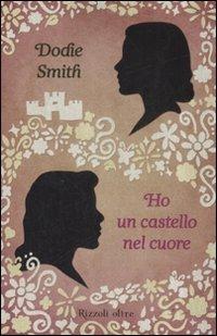 Ho un castello nel cuore - Dodie Smith - copertina