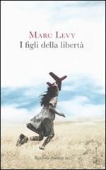 I figli della libertà