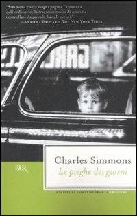 Le pieghe dei giorni - Charles Simmons - 2