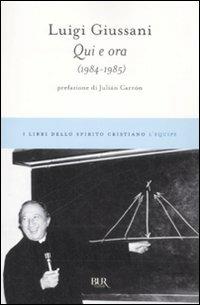 Qui e ora (1984-1985) - Luigi Giussani - 3