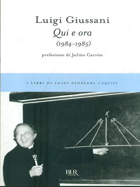 Qui e ora (1984-1985) - Luigi Giussani - 6