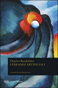 I paradisi artificiali - Charles Baudelaire - copertina