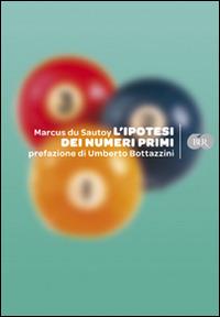 L'ipotesi dei numeri primi - Marcus Du Sautoy - copertina