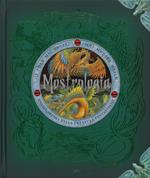 Mostrologia. Enciclopedia delle creature fantastiche. Ediz. illustrata