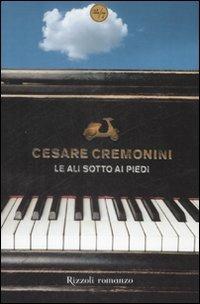 Le ali sotto ai piedi - Cesare Cremonini - copertina