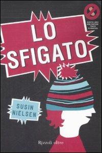 Lo sfigato - Susin Nielsen - copertina