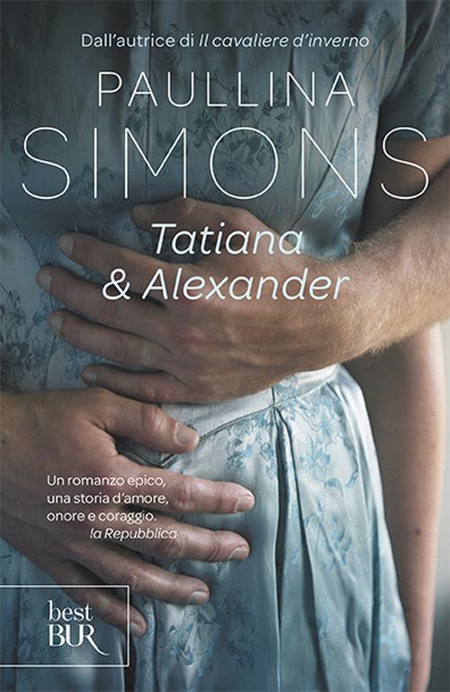 Tatiana & Alexander - Paullina Simons - copertina