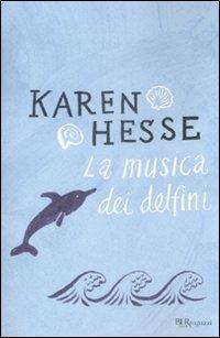 La musica dei delfini - Karen Hesse - copertina