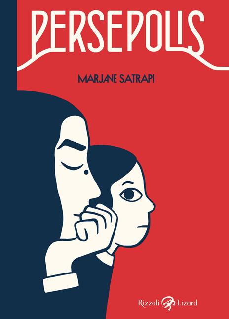 Persepolis. Ediz. integrale - Marjane Satrapi - 2