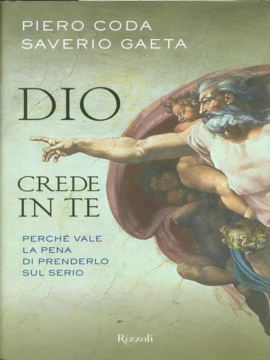 Dio crede in te. Perché vale la pena di prenderlo sul serio - Piero Coda,Saverio Gaeta - copertina