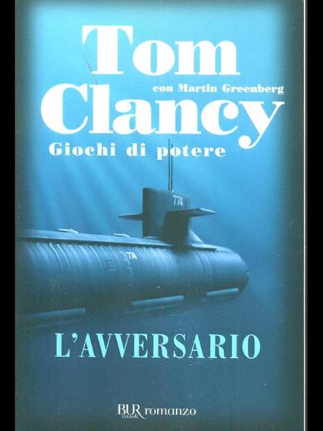 L'avversario. Giochi di potere - Tom Clancy - 2