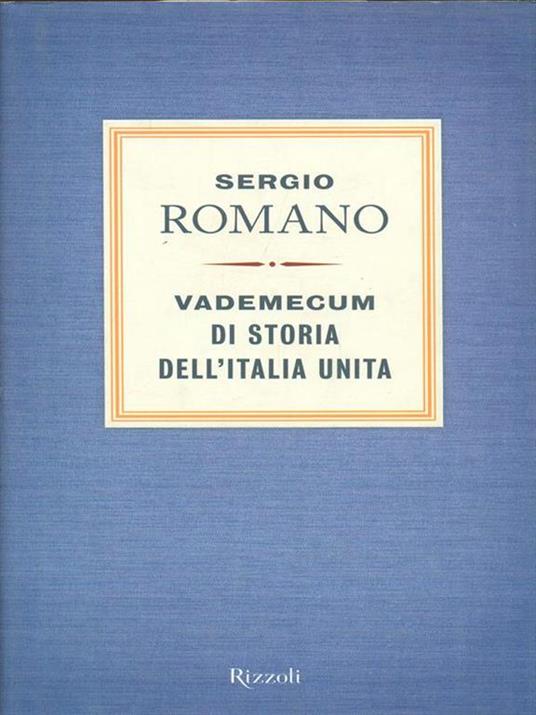 Vademecum di storia dell'Italia unita - Sergio Romano - 2