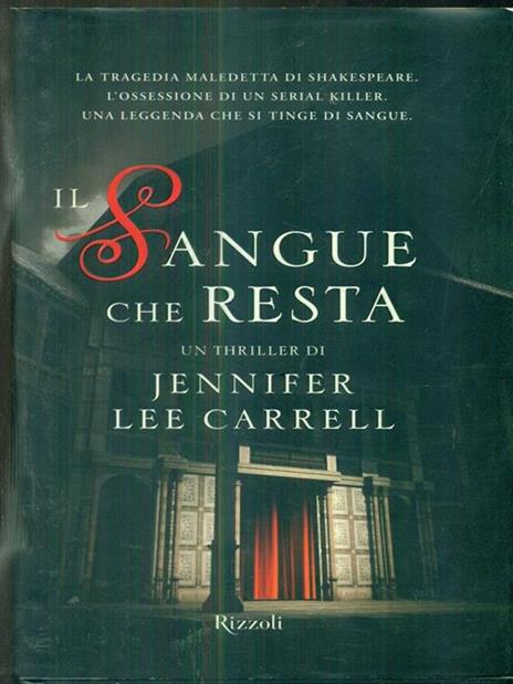 Il sangue che resta - Jennifer L. Carrell - copertina