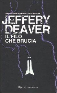 Il filo che brucia - Jeffery Deaver - 4