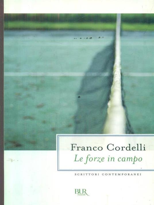 Le forze in campo - Franco Cordelli - copertina