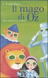 Il mago di Oz. Ediz. illustrata - L. Frank Baum - copertina