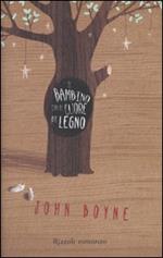 Il bambino con il cuore di legno